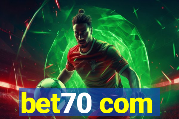 bet70 com
